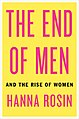 79px-The End of Men (Rosin book).jpg
