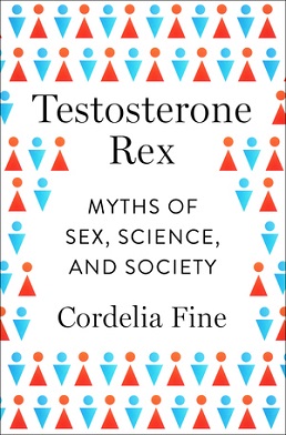 Cover of Testosterone Rex, published 2017.
